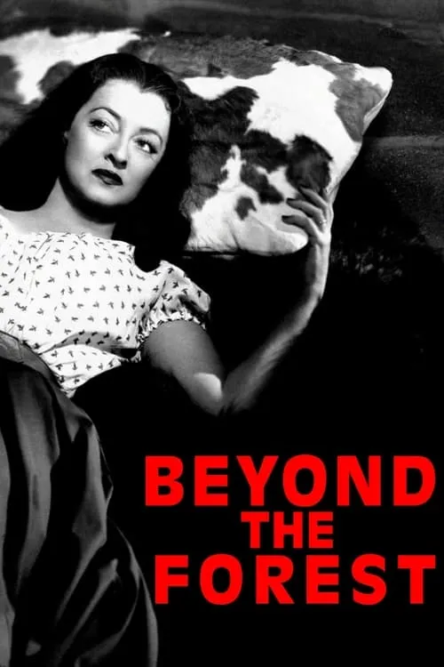 Beyond the Forest (movie)