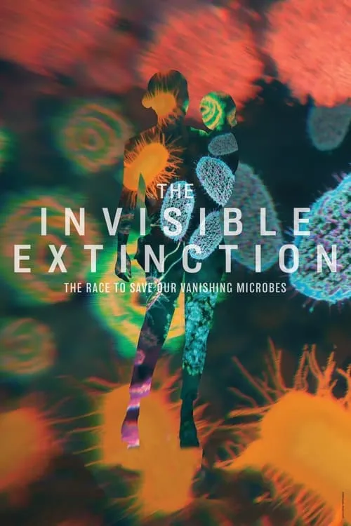 The Invisible Extinction (фильм)