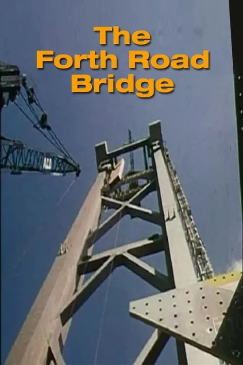 The Forth Road Bridge (фильм)