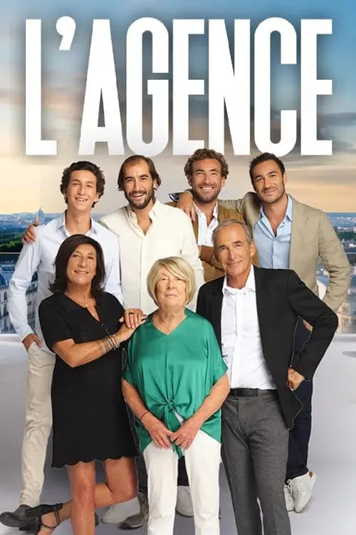 L'Agence - L'immobilier de luxe en famille (сериал)