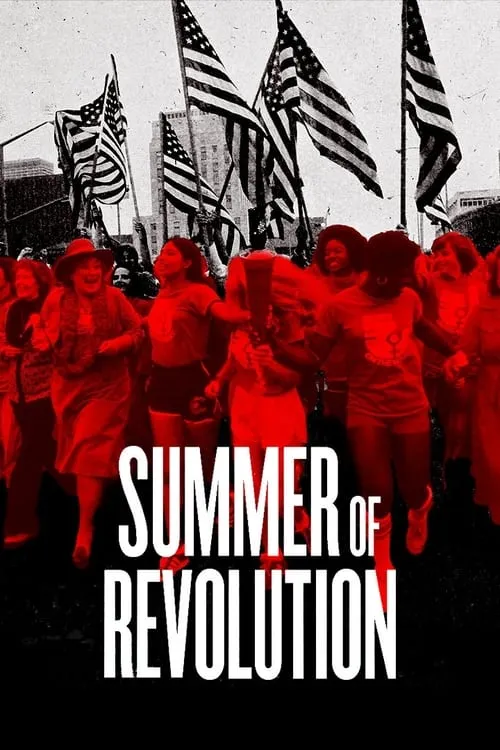 Summer of revolution (фильм)