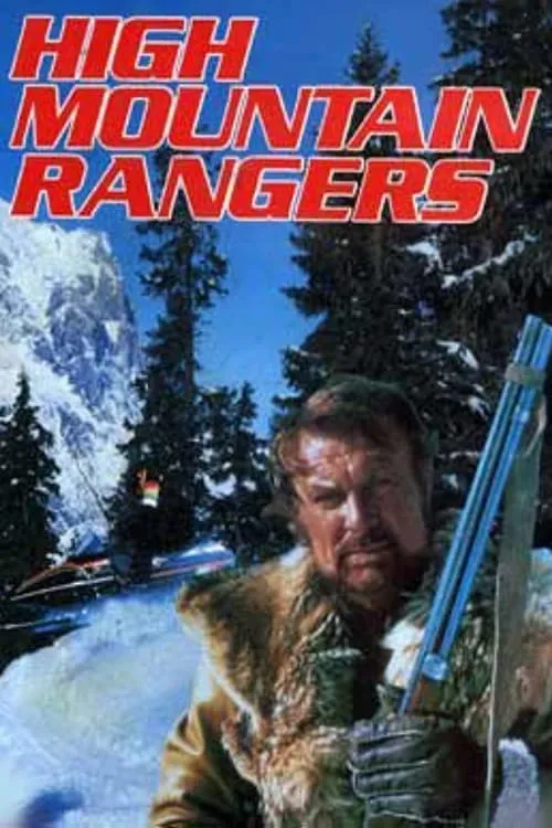 High Mountain Rangers (сериал)