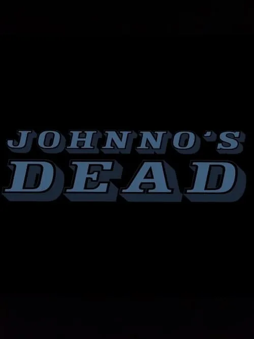 Johnno's Dead (фильм)