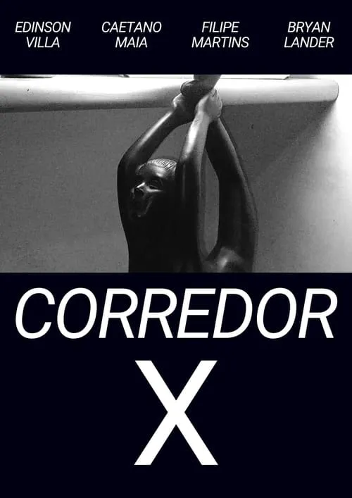 CORREDOR X (фильм)