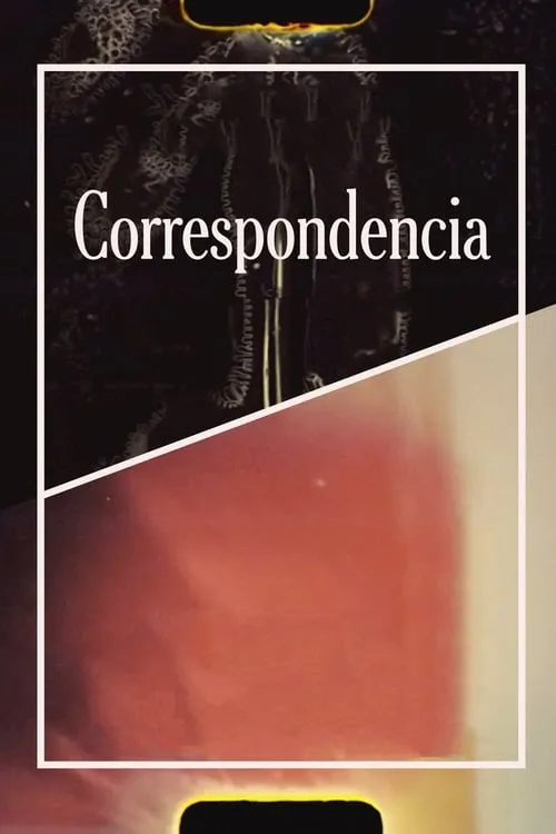 Correspondencia (фильм)