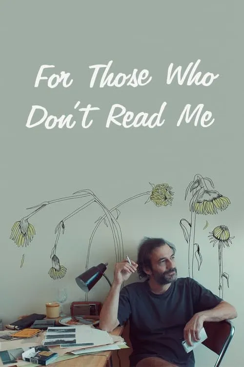 For Those Who Don't Read Me (movie)