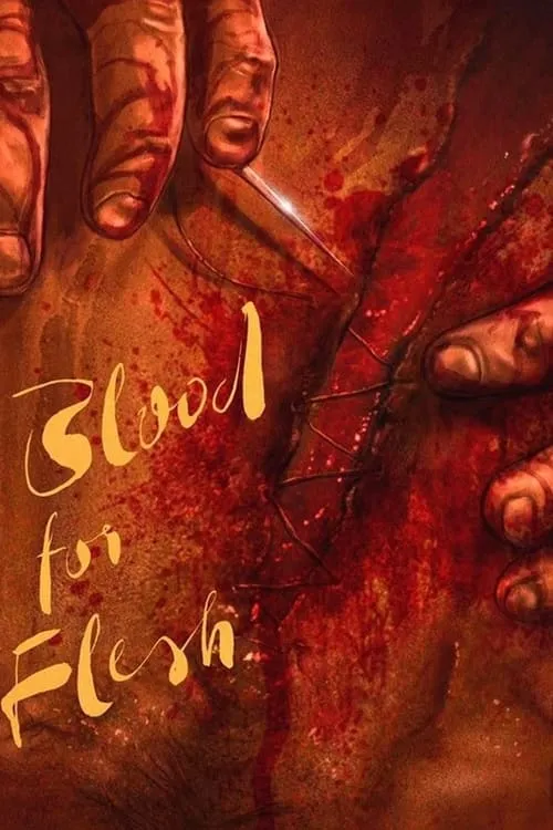 Blood for Flesh (movie)