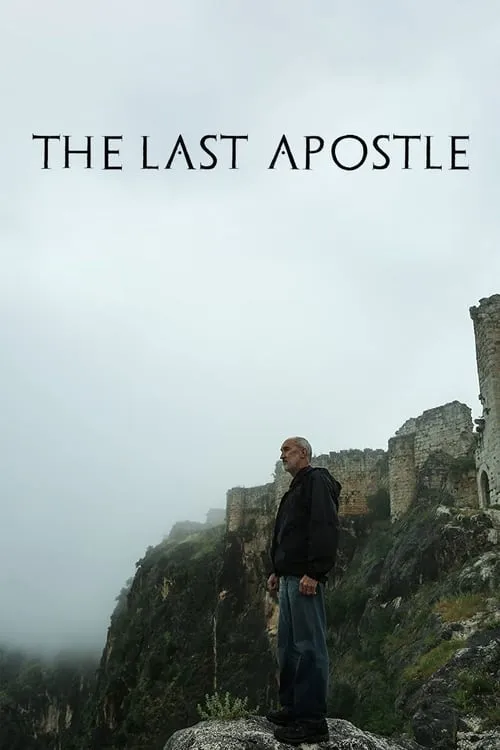 The Last Apostle: Journies in the Holy Land (фильм)