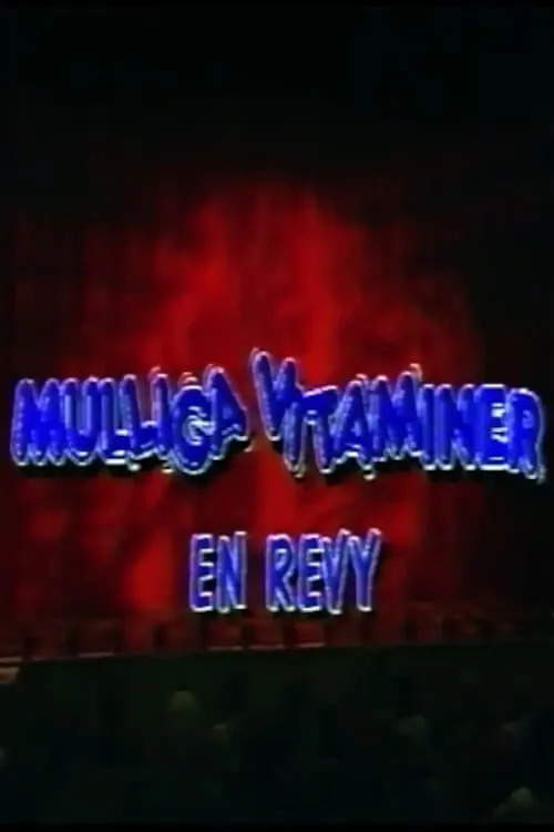 Mulliga Vitaminer (movie)