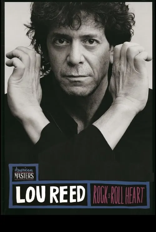 Lou Reed: Rock and Roll Heart (movie)