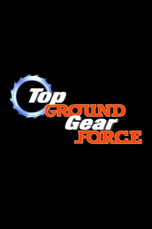 Top Ground Gear Force (movie)