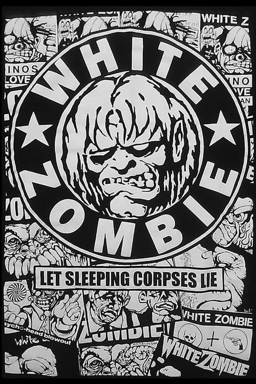 White Zombie: Let Sleeping Corpses Lie (movie)