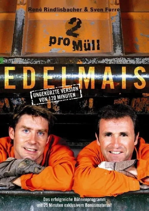 Edelmais - 2 pro Müll (фильм)