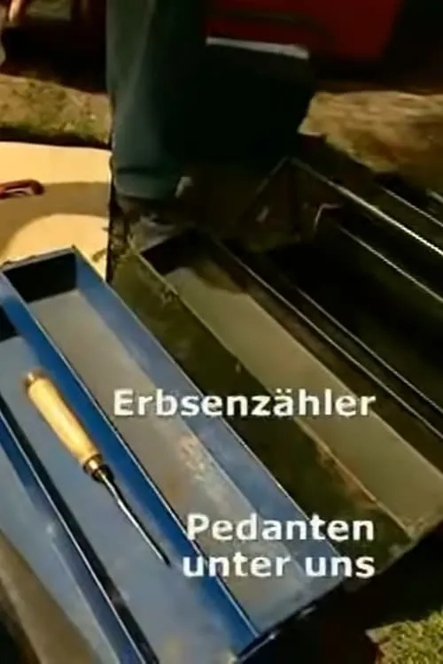 Erbsenzähler - Pedanten unter uns (фильм)