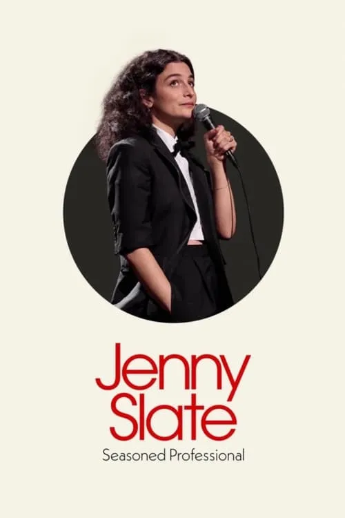 Jenny Slate: Seasoned Professional (movie)