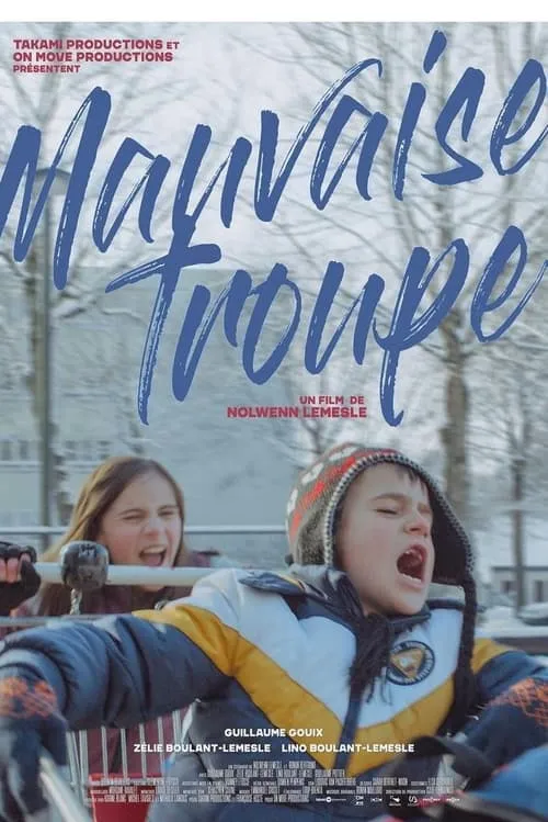 Mauvaise Troupe (movie)