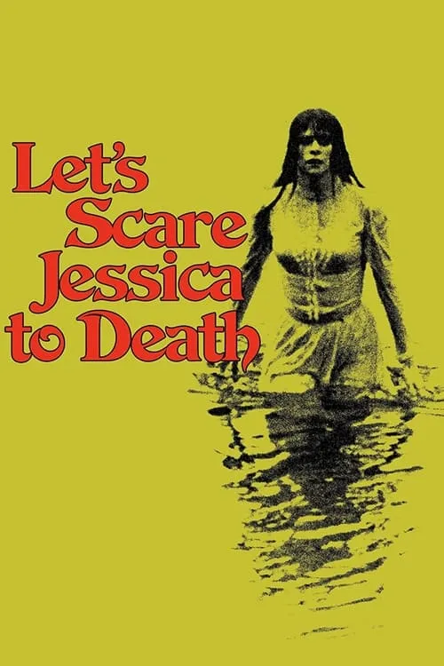 Let's Scare Jessica to Death (movie)