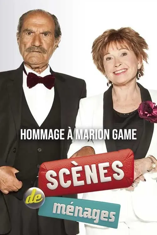 Scènes de ménages - Hommage à Marion Game (movie)