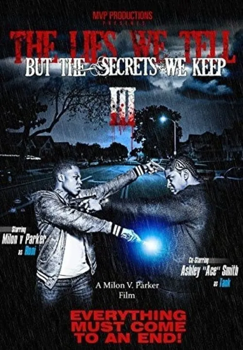 The Lies We Tell But the Secrets We Keep Part 3 (movie)