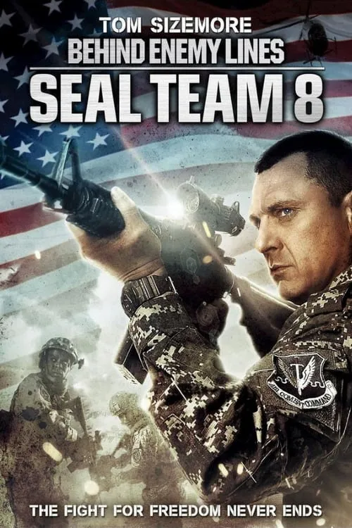 Seal Team Eight: Behind Enemy Lines (movie)