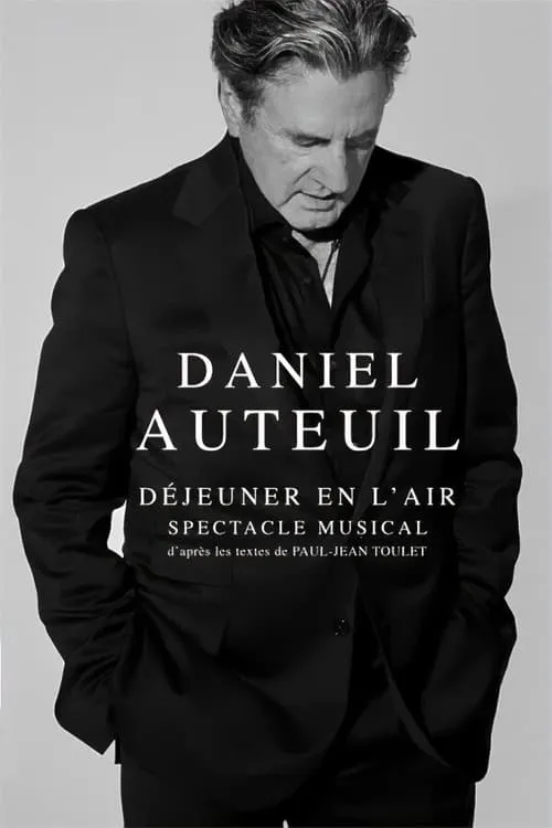 Daniel Auteuil - Déjeuner en l'air (movie)