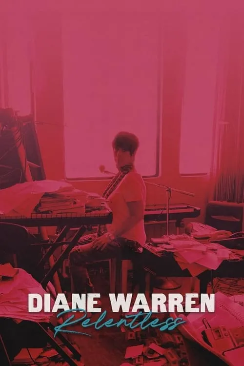 Diane Warren: Relentless (фильм)