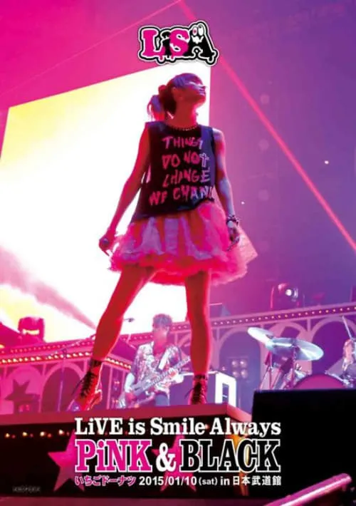 LiVE is Smile Always ~PiNK&BLACK~ in Nippon Budokan -Ichigo Donut- (movie)