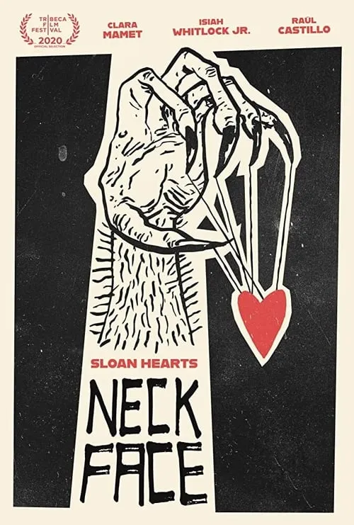 Sloan Hearts Neckface (фильм)