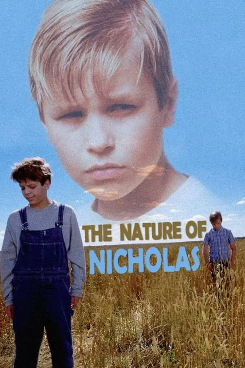 The Nature of Nicholas (movie)