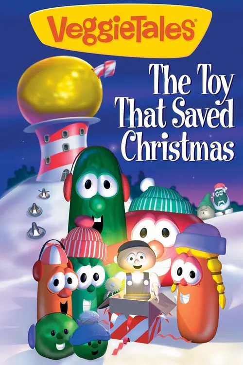 VeggieTales: The Toy That Saved Christmas (фильм)