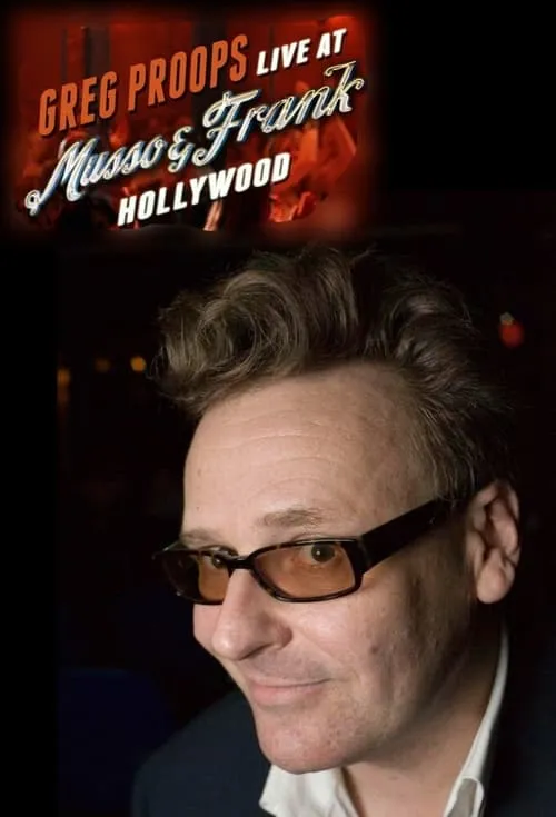 Greg Proops: Live at Musso & Frank (movie)