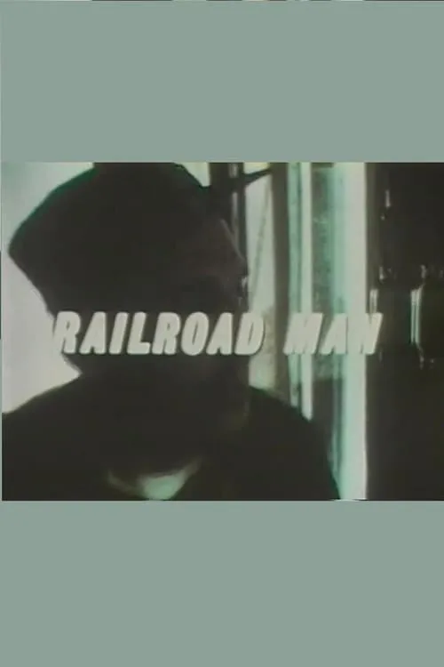 Railroad Man (фильм)