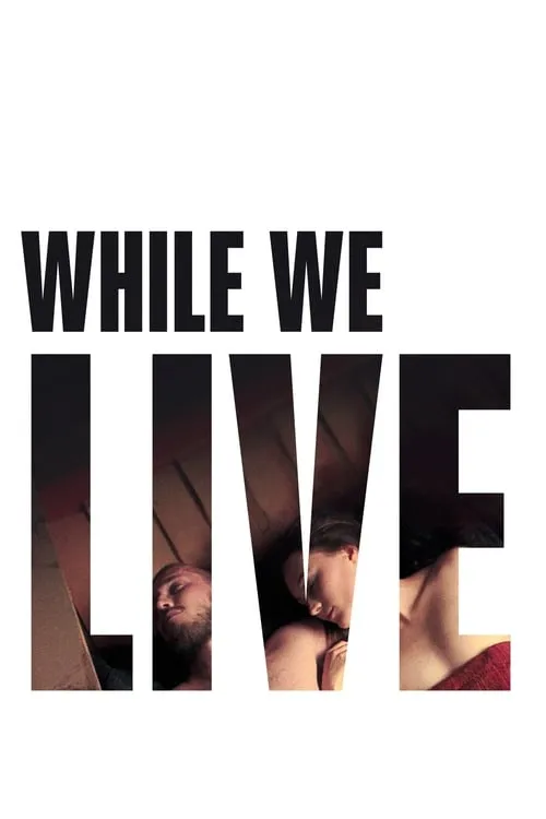 While We Live (movie)