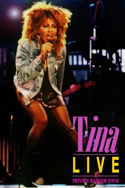 Tina Turner: Private Dancer Tour (movie)