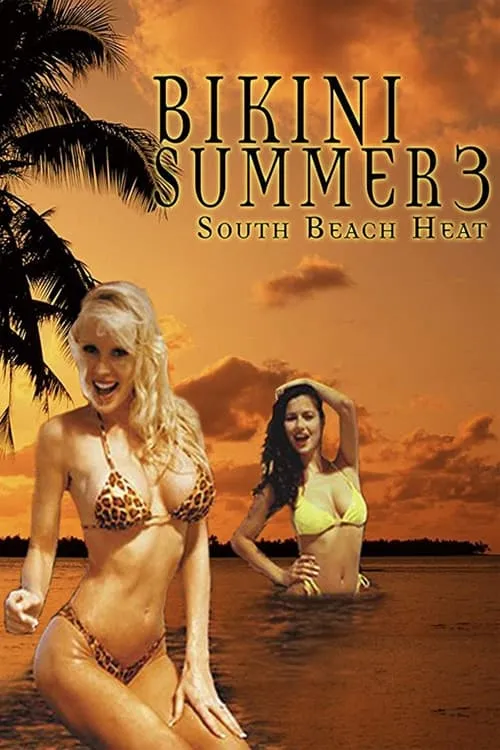 Bikini Summer III: South Beach Heat (movie)