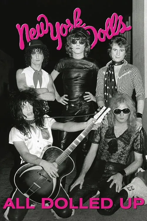 New York Dolls: All Dolled Up (фильм)