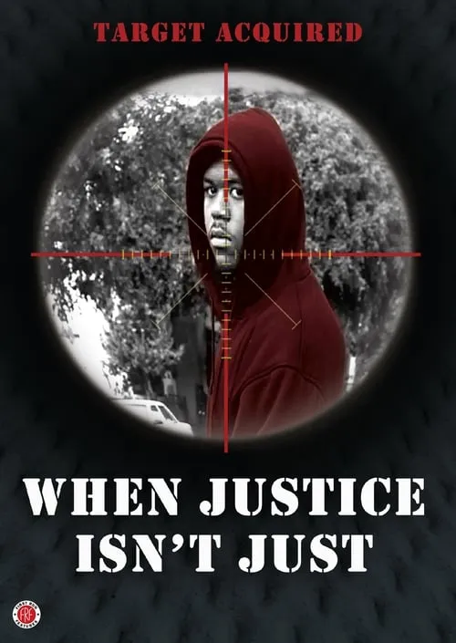 When Justice Isn't Just (movie)