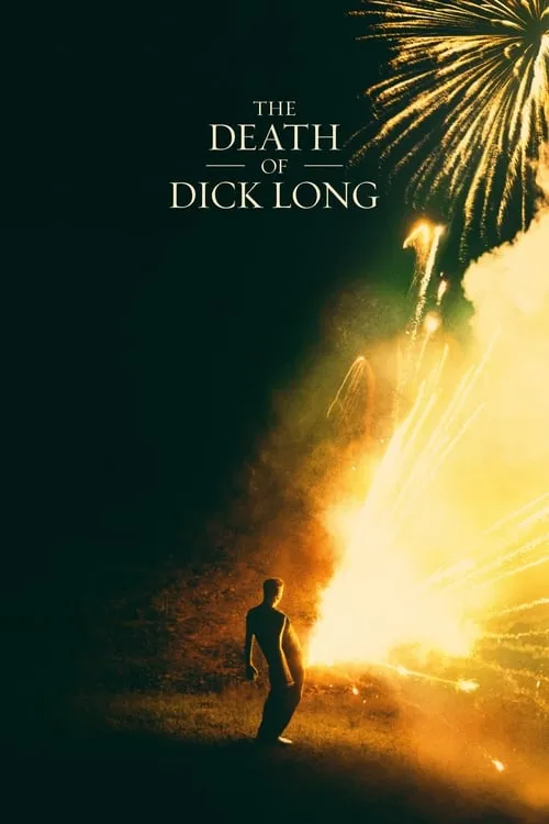The Death of Dick Long (movie)