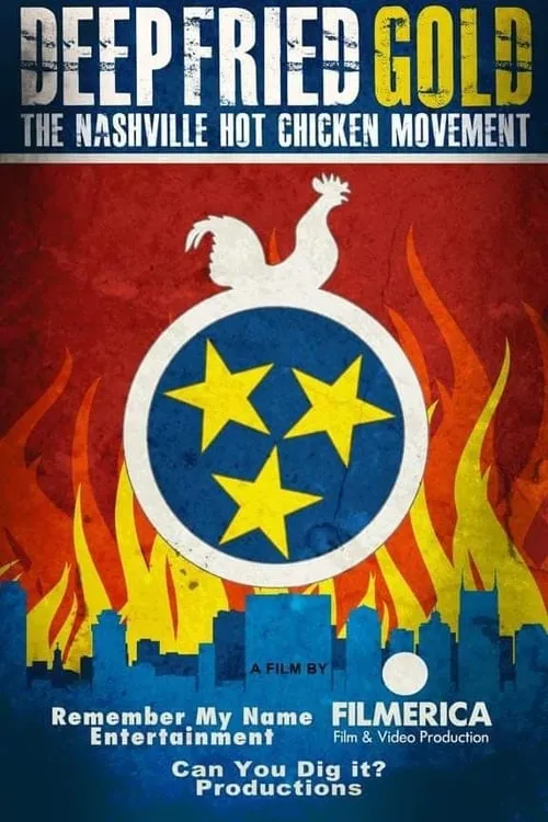 Deep Fried Gold: The Nashville Hot Chicken Movement (movie)