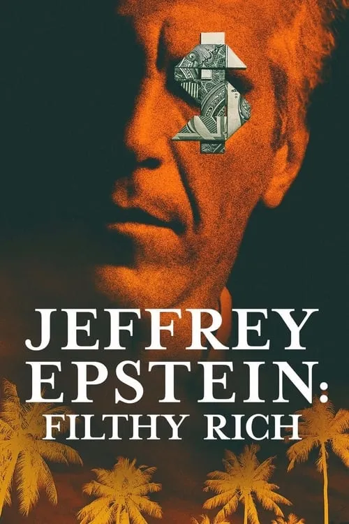 Jeffrey Epstein: Filthy Rich (series)