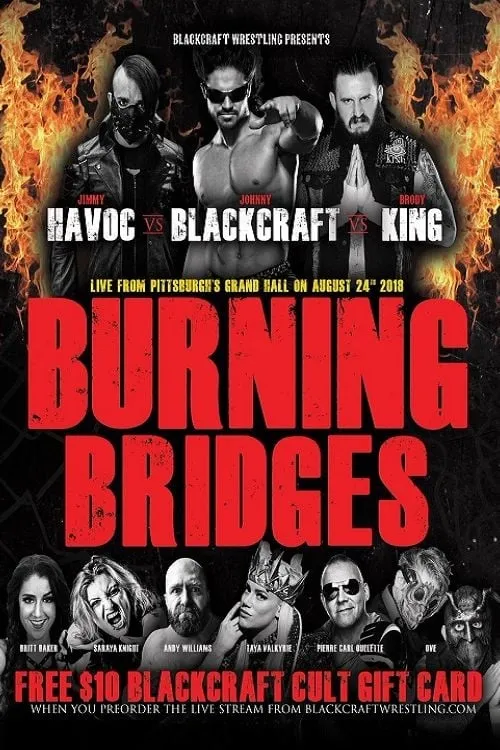 Blackcraft Wrestling: Burning Bridges (movie)