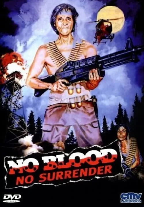 No Blood, No Surrender (movie)