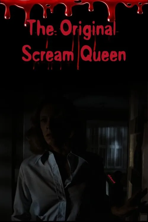 The Original Scream Queen (movie)