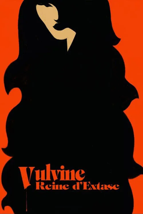 Vulvine, Reine d'extase (фильм)