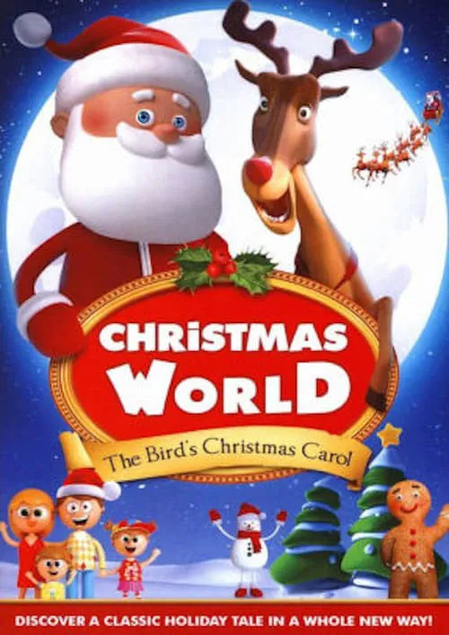 Christmas World: The Bird's Christmas Carol (фильм)