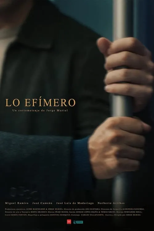 Lo efímero (фильм)
