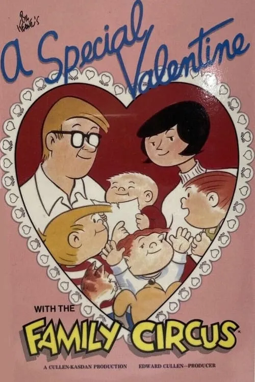 A Special Valentine with the Family Circus (movie)