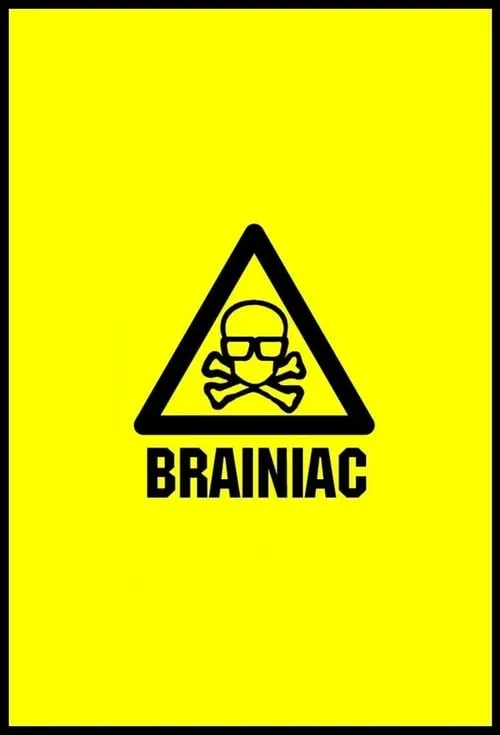 Brainiac: Science Abuse (сериал)