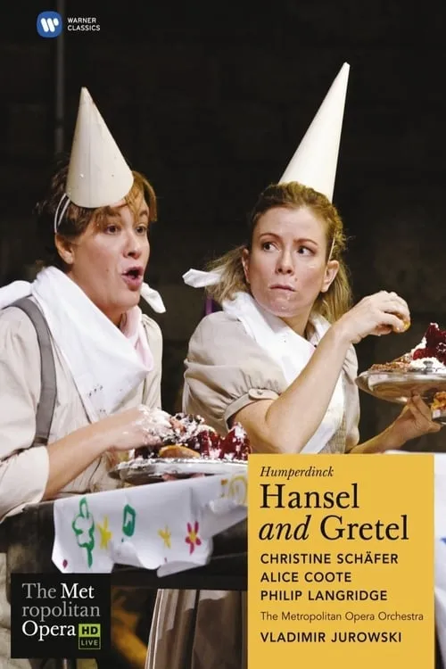 The Metropolitan Opera: Hansel and Gretel (movie)