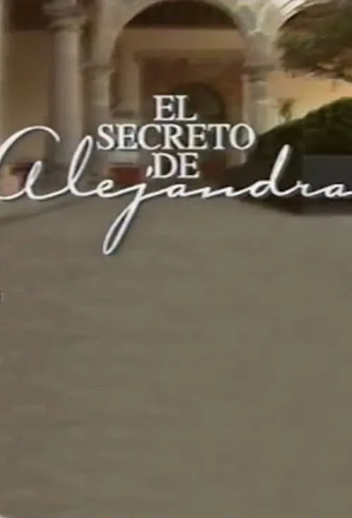 El Secreto de Alejandra (series)